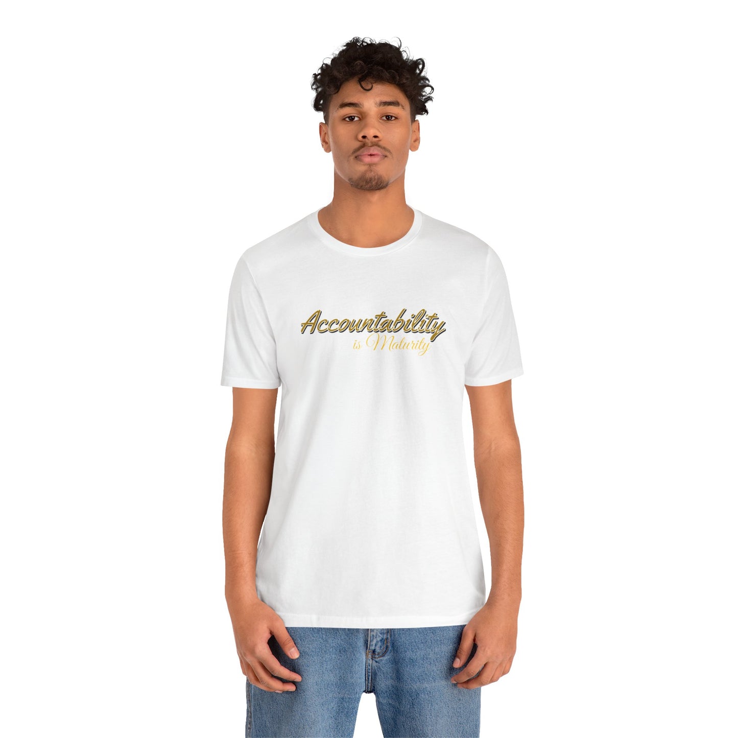 Unisex Tee Accountability is Maturity Personal Growth Shirt