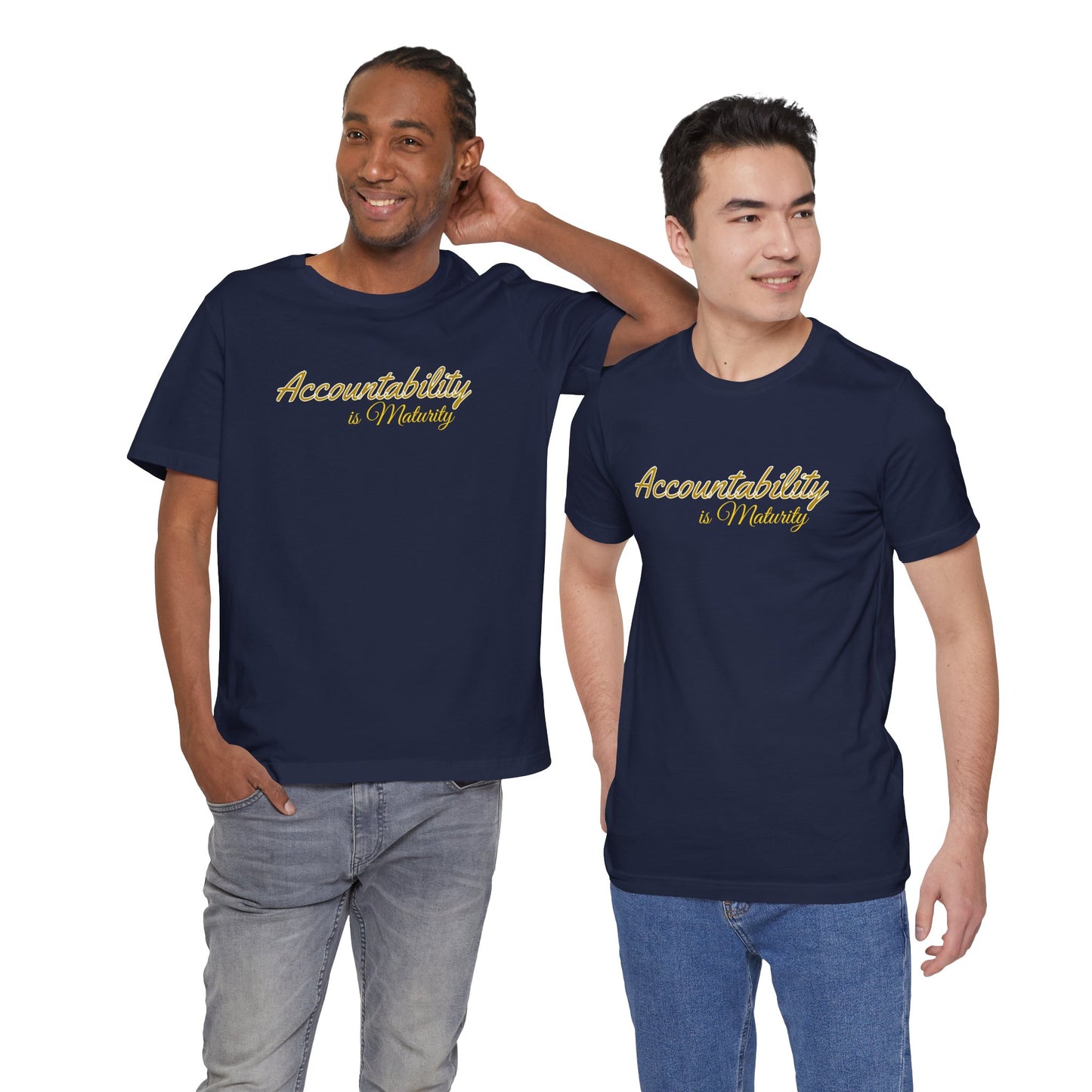Unisex Tee Accountability is Maturity Personal Growth Shirt