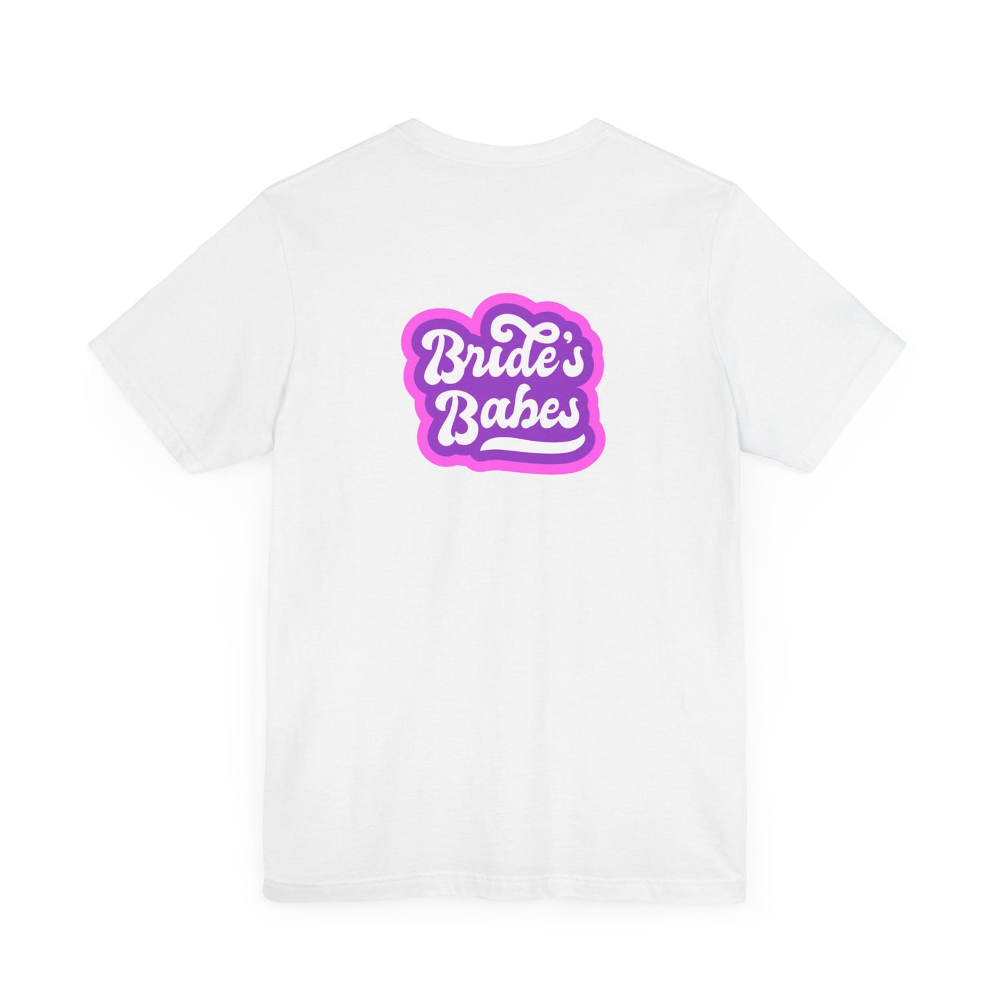 Bridal Party Tee, Bride's Babes T-Shirt, Wedding Gift, Unisex Tee, Country Girl Bachelorette Party Shirt, Summer Casual Wear