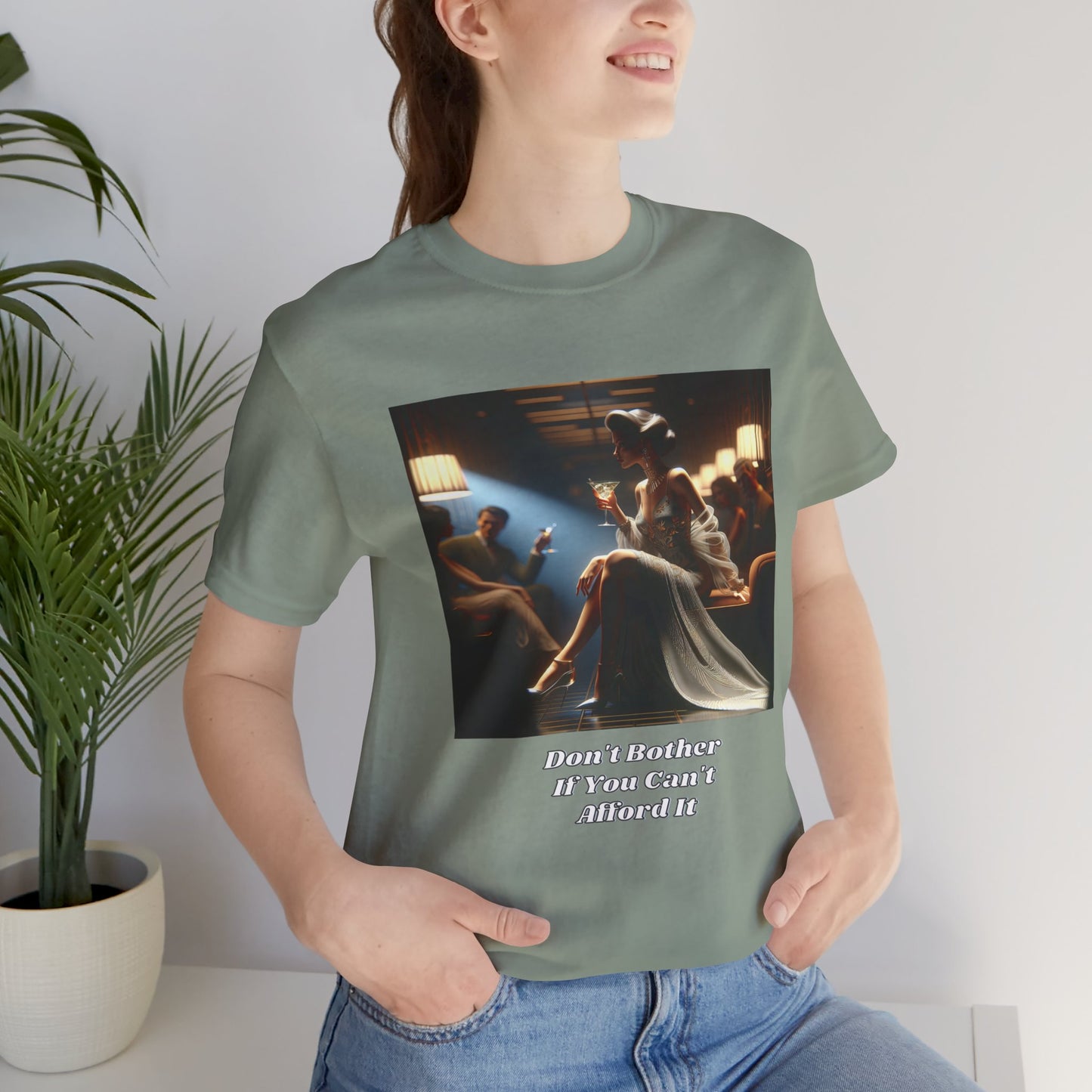 Why Bother If You Can't Afford It Tee. Stylish Graphic T-Shirt with Inspirational Quote