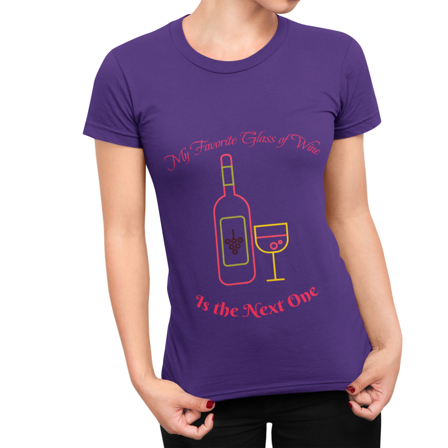 My Favorite Glass of Wine is the Next One, Wine Lover Shirt, Wine Drinker Tee, Unisex Wine Shirt, Wine Enthusiast Gift