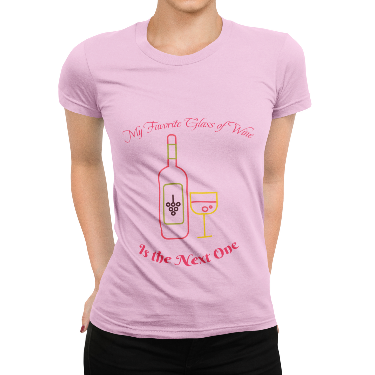 My Favorite Glass of Wine is the Next One, Wine Lover Shirt, Wine Drinker Tee, Unisex Wine Shirt, Wine Enthusiast Gift
