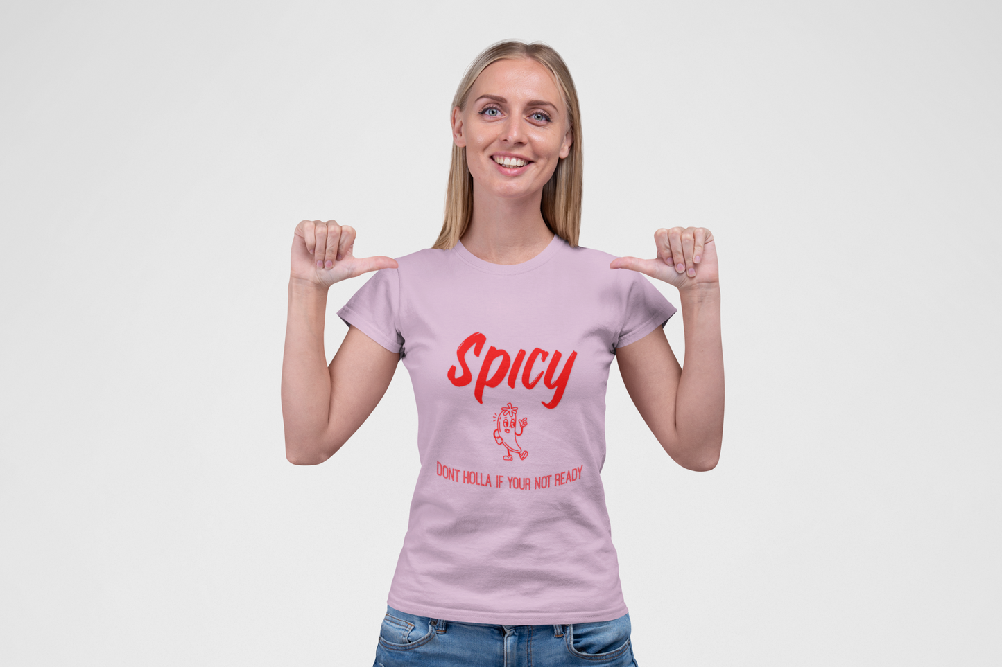 Spicy, Don't Holla if Your not Ready tee, Feisty Unisex Tee, Funny Graphic Shirt, Sarcastic T-Shirt, Bold Attitude Clothing, Birthday Gift