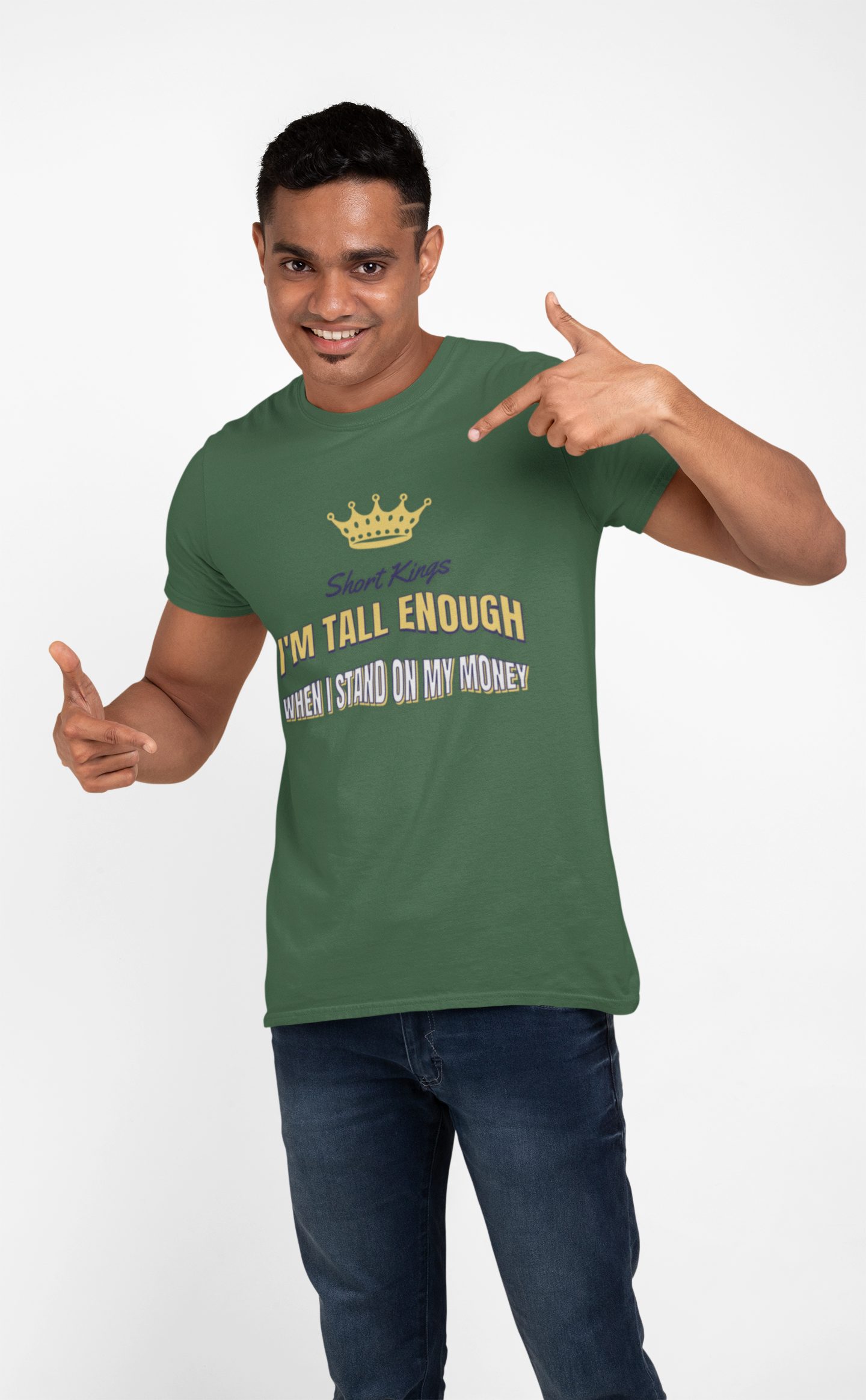 Short Kings, I'm Tall Enough When I stand on My Money - Unisex Tee, Short Kings Pride Shirt, Funny Quote T-Shirt, Gift for Short Guys