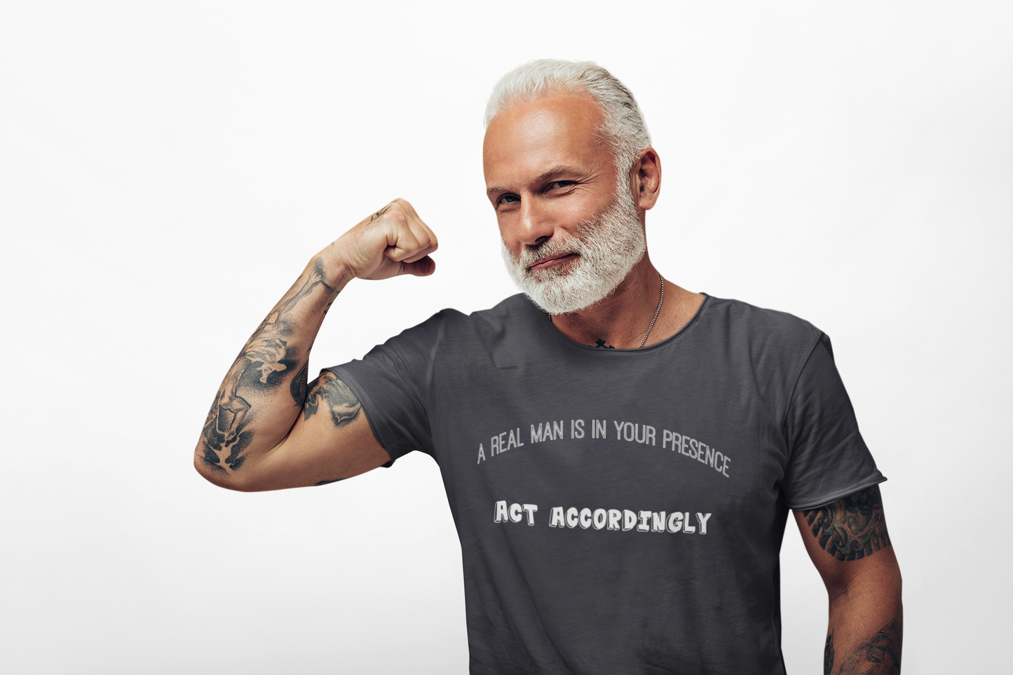Men's Graphic Tee, Real Man Is In Your Presence Shirt, Masculine Confidence, Gift for Him, Funny Tee, Sarcasm Shirt, Alpa Male Top