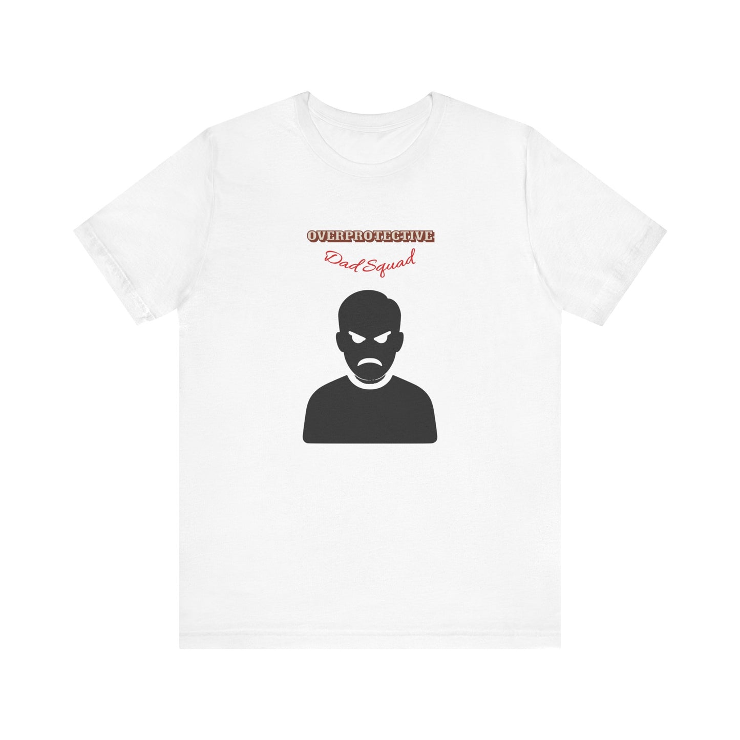 Men's Graphic Tee: Protective Dad Squad, Fun Humor Shirt for Dads, Father's Day Gift, Casual Wear, Birthday Shirt, Gift for Him