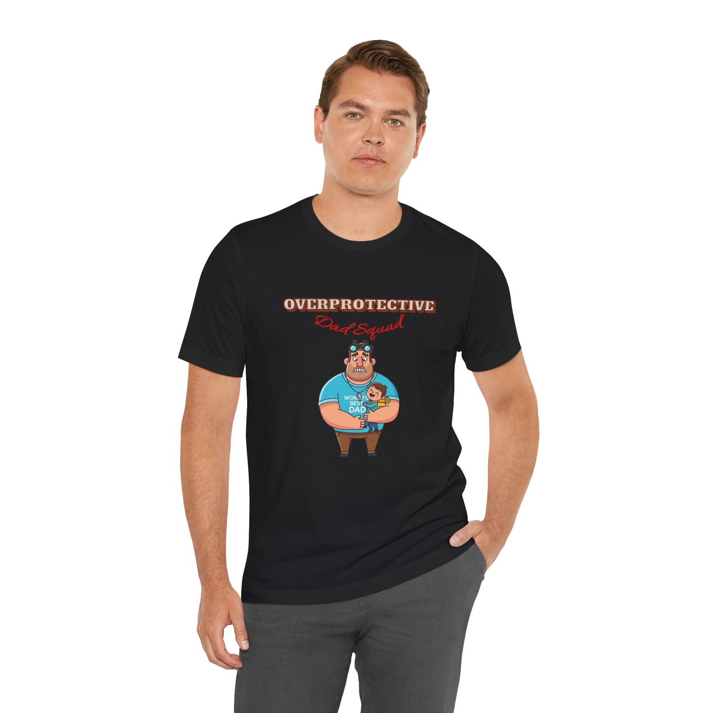Funny Dad T-Shirt - Unisex Jersey Tee for Father's Day, Dad Humor Shirt, Gift for Dad, Dad Squad Tee, Protective Dad Shirt