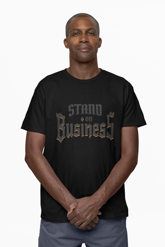 Stand on Business, Urban Vibes Unisex Tee, Stand on Business hip hop Graphic Shirt, Casual Business Attire, Business Owner Gift