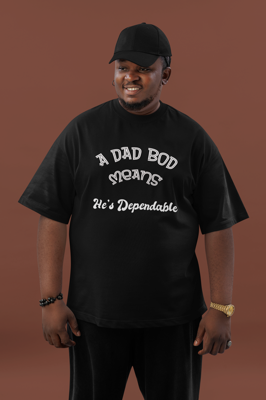 Funny Dad Bod Tee, Dependable Man Gift, Unisex Shirt, Father's Day Present, Family Humor Top, Short Sleeve T-Shirt