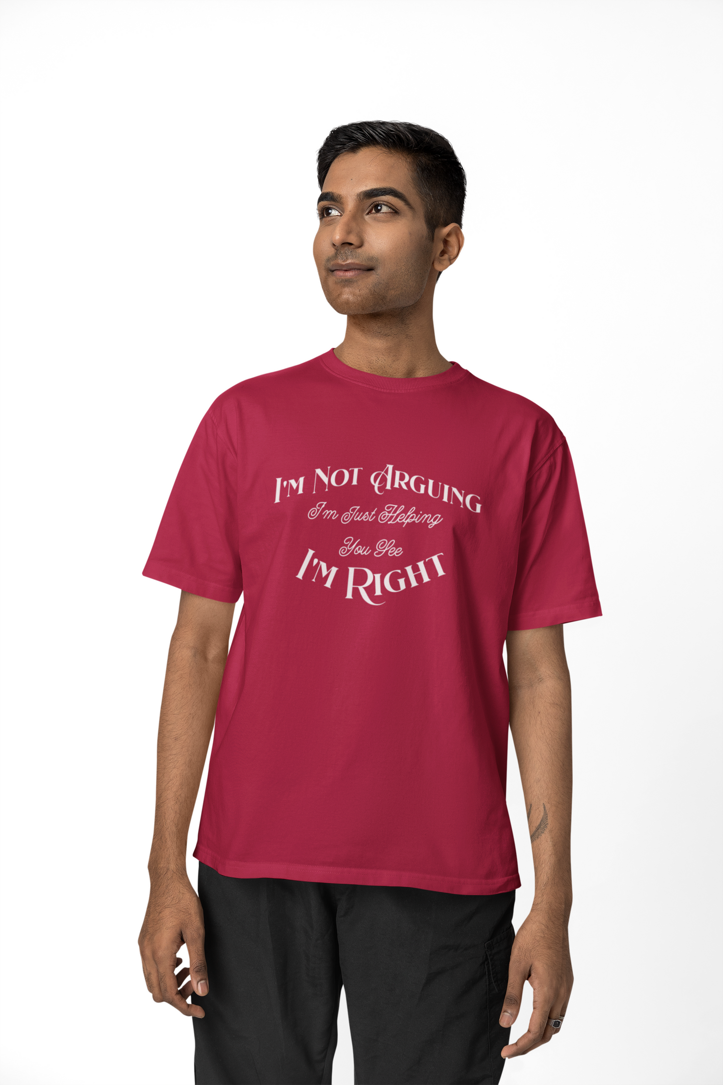 I'm not arguing.  I'm Just helping you see i'm right. Funny Quote Unisex Tee: Perfect for Friendships, Family Humor, Casual Wear, Gifts, Everyday Style