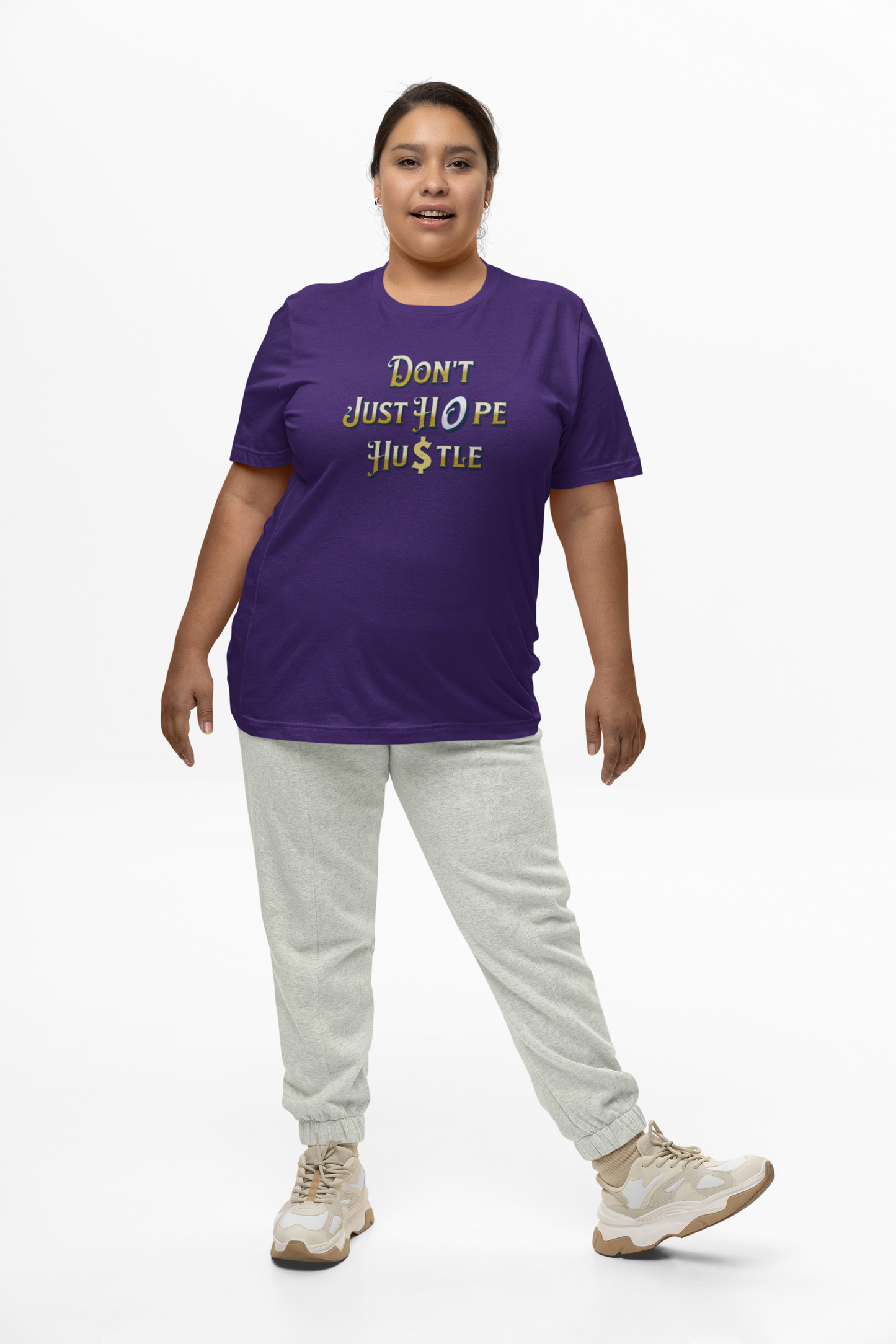 Don't Just Hope, Hustle T-Shirt, Work Ethic And Drive, Empowerment And Determination Apparel