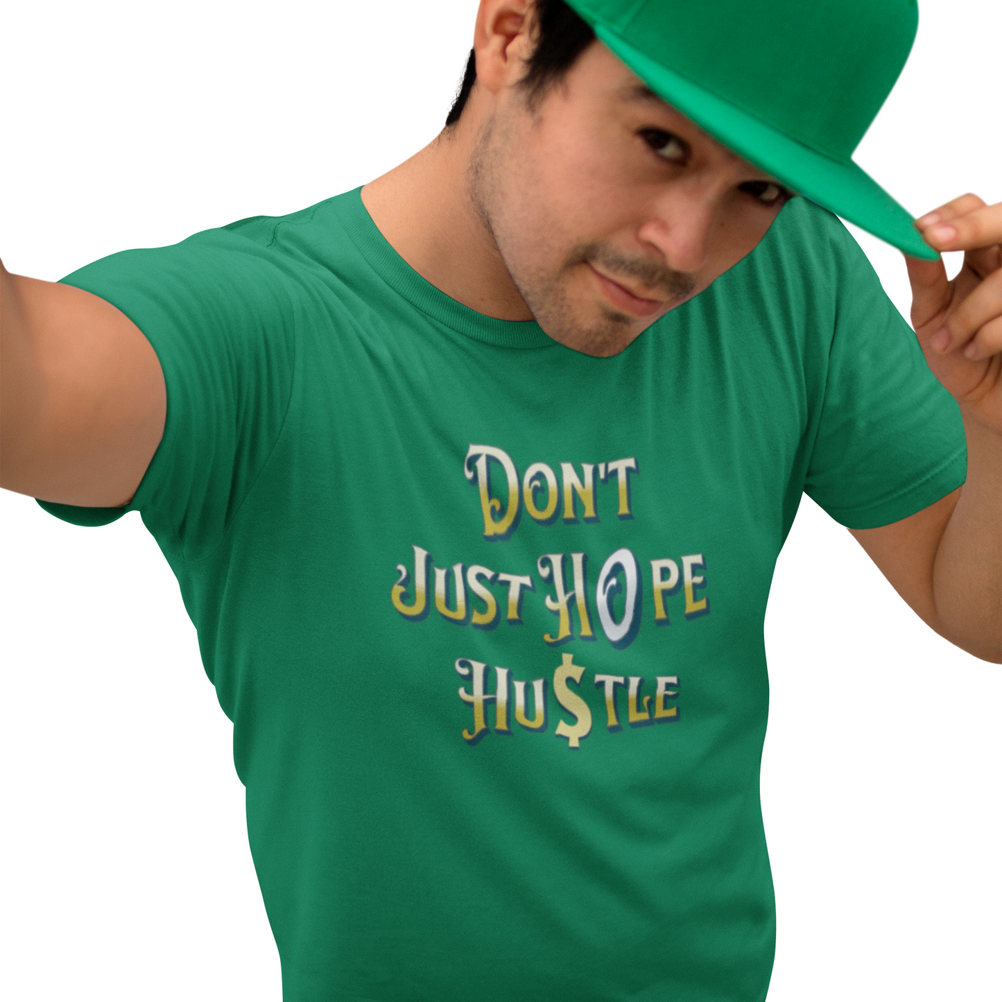 Don't Just Hope, Hustle T-Shirt, Work Ethic And Drive, Empowerment And Determination Apparel