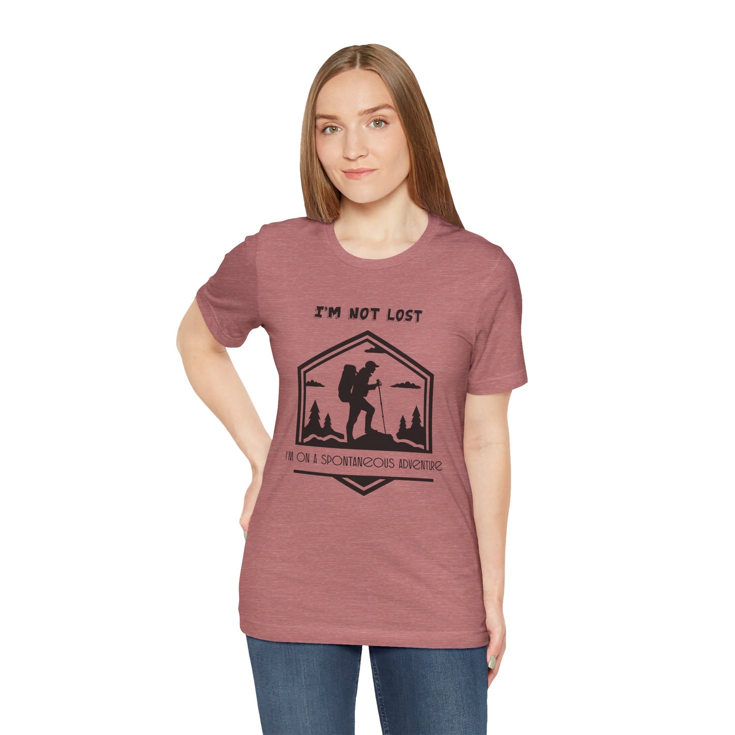 Adventure Tee, Wanderlust Shirt, Traveler Top, Not Lost Tee, Unisex Hiking Shirt, Spontaneous Adventure Shirt
